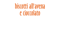 Biscotti all'avena e cioccolato